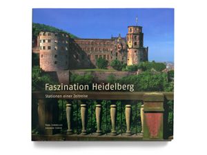 Faszination Heidelberg