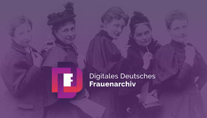 Digitales Deutsches Frauenarchiv
